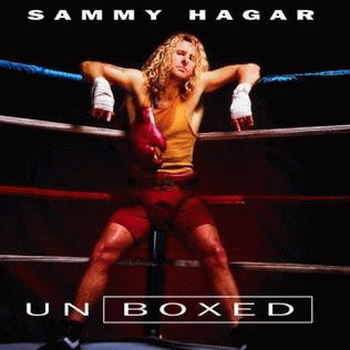 Sammy Hagar : Unboxed Sammy Hagar : Unboxed
